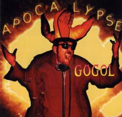 Gogol Premier : Apocalypse